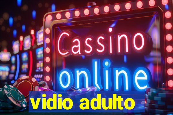 vidio adulto